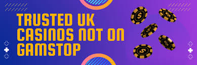Explore the World of Casinos Not on Gamstop UK Explore the World of Casinos Not on Gamstop UK