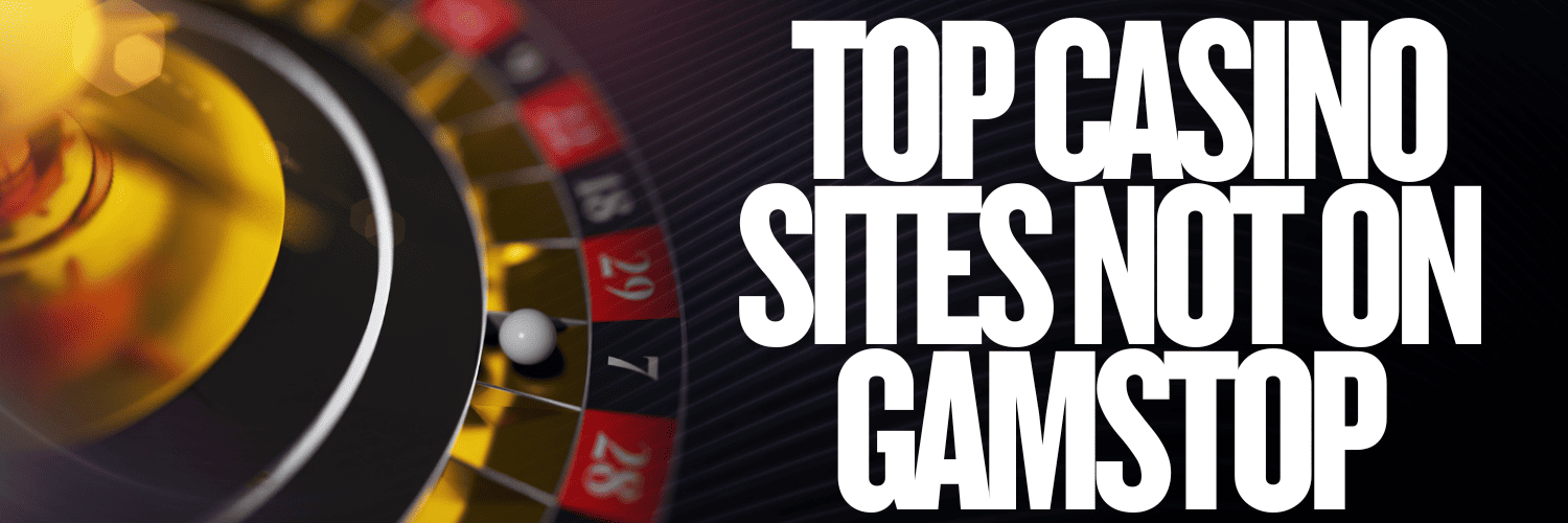 Explore Casinos in the UK Not on Gamstop