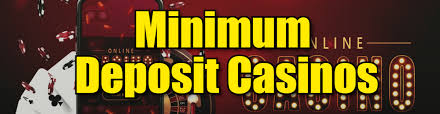 Exploring Minimum Deposit Options Starting with Just 1 Pound Exploring Minimum Deposit Options Starting with Just 1 Pound