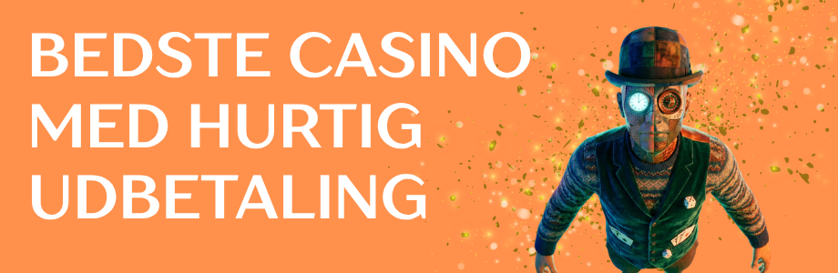 Hurtig Udbetaling Casino Alt, du behøver at vide Hurtig Udbetaling Casino Alt, du behøver at vide